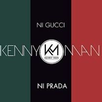 gucci ni plata|Kenny Man .